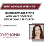 WATCH | Mindfulness for People with Voice Disorders: Research and Resources