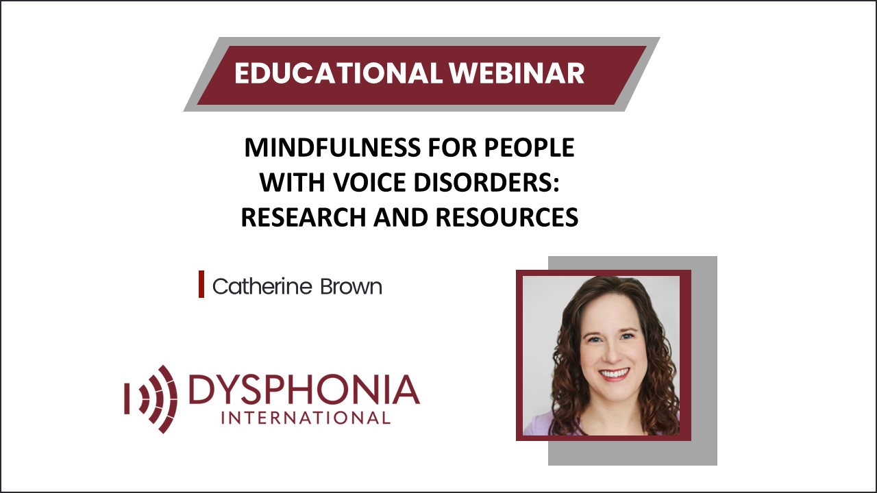 Read more about the article WATCH | Mindfulness for People with Voice Disorders: Research and Resources